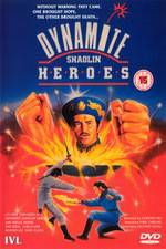 Watch Dynamite Shaolin Heroes M4ufreemovies