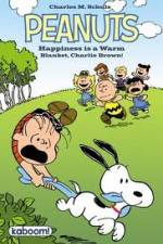 Watch Peanuts Happiness Is A Warm Blanket M4ufreemovies
