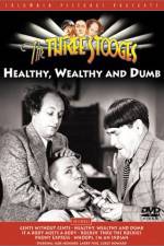 Watch Healthy, Wealthy and Dumb M4ufreemovies