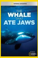 Watch National Geographic The Whale That Ate Jaws M4ufreemovies