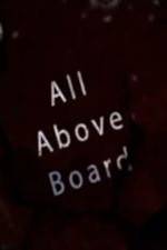 Watch All Above Board M4ufreemovies
