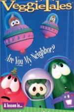 Watch VeggieTales Are You My Neighbor M4ufreemovies