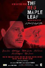 Watch The Red Maple Leaf M4ufreemovies
