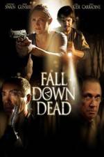 Watch Fall Down Dead M4ufreemovies