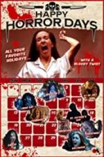 Watch Happy Horror Days M4ufreemovies