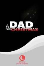 Watch A Dad for Christmas M4ufreemovies