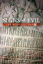 Watch Signs of Evil - The Runes of the SS M4ufreemovies