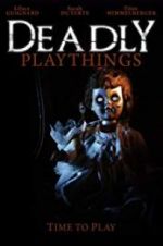 Watch Deadly Playthings M4ufreemovies