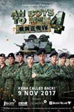 Watch Ah Boys to Men 4 M4ufreemovies