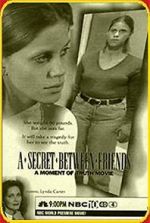 Watch A Secret Between Friends: A Moment of Truth Movie M4ufreemovies