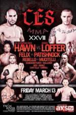 Watch CES MMA XXVIII Hawn vs Loffer M4ufreemovies