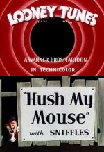 Watch Hush My Mouse (Short 1946) M4ufreemovies
