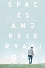 Watch Spaces and Reservations M4ufreemovies