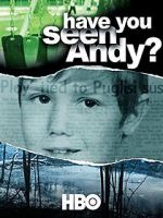Watch Have You Seen Andy? M4ufreemovies