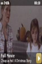 Watch Cheap as Hell: A Christmas Story M4ufreemovies