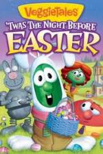 Watch VeggieTales Twas The Night Before Easter M4ufreemovies
