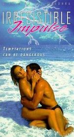 Watch Irresistible Impulse M4ufreemovies