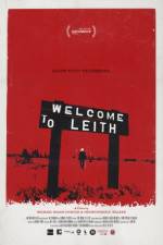 Watch Welcome to Leith M4ufreemovies