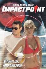 Watch Impact Point M4ufreemovies