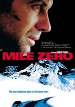 Watch Mile Zero M4ufreemovies