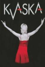 Watch Kvaska M4ufreemovies