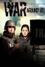 Watch The War Around Us M4ufreemovies