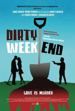 Watch Dirty Weekend M4ufreemovies