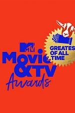 Watch MTV Movie & TV Awards: Greatest of All Time M4ufreemovies