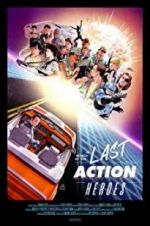 Watch In Search of the Last Action Heroes M4ufreemovies