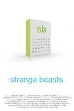 Watch Strange Beasts M4ufreemovies