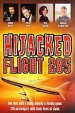 Watch Hijacked: Flight 285 M4ufreemovies