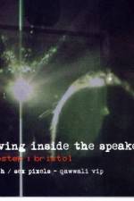 Watch Living inside the speaker M4ufreemovies