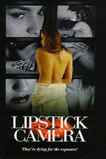 Watch Lipstick Camera M4ufreemovies