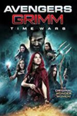 Watch Avengers Grimm: Time Wars M4ufreemovies