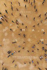 Watch Human Flow M4ufreemovies