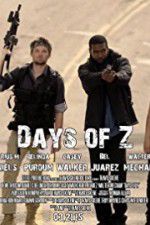 Watch Days of Z M4ufreemovies