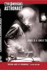 Watch The American Astronaut M4ufreemovies