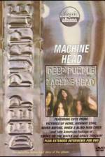 Watch Classic Albums: Deep Purple - Machine Head M4ufreemovies