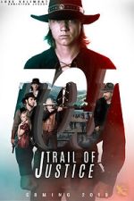 Watch Trail of Justice M4ufreemovies