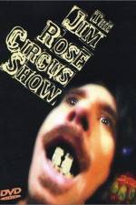 Watch The Jim Rose Circus Sideshow M4ufreemovies