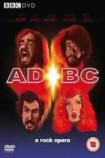 Watch ADBC A Rock Opera M4ufreemovies