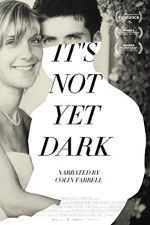 Watch Its Not Yet Dark M4ufreemovies