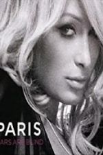 Watch Paris Hilton: Stars Are Blind M4ufreemovies