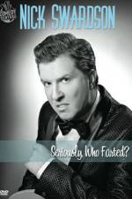Watch Nick Swardson: Seriously, Who Farted? M4ufreemovies