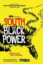 Watch South to Black Power M4ufreemovies