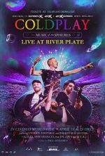 Watch Coldplay: Music of the Spheres - Live at River Plate M4ufreemovies