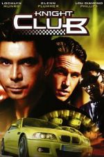 Watch Knight Club M4ufreemovies