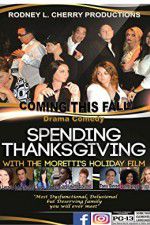 Watch Spending Thanksgiving with the Morettis M4ufreemovies