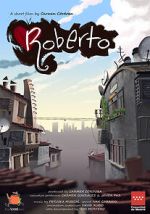 Watch Roberto (Short 2020) M4ufreemovies