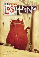 Watch The Lost Thing (Short 2010) M4ufreemovies